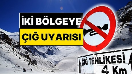 28 Ocak Hava Durumu: Meteoroloji'den İki Bölgeye Çığ Uyarısı
