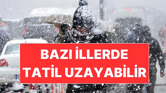 Bazı İllerde Ara Tatil Uzayabilir: Türkiye Hafta Sonu Yeni Soğuk Hava Dalgasının Etkisine Giriyor