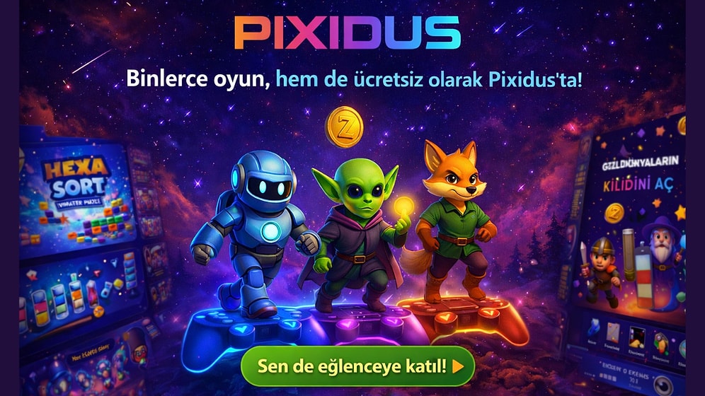 Binlerce oyun, hem de ücretsiz olarak Pixidus'ta! Sen de eğlenceye katıl!