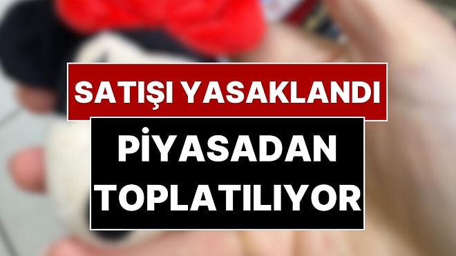 Bakanlık İfşa Etti: Masum Sanılan Aksesuar Piyasadan Toplatılıyor