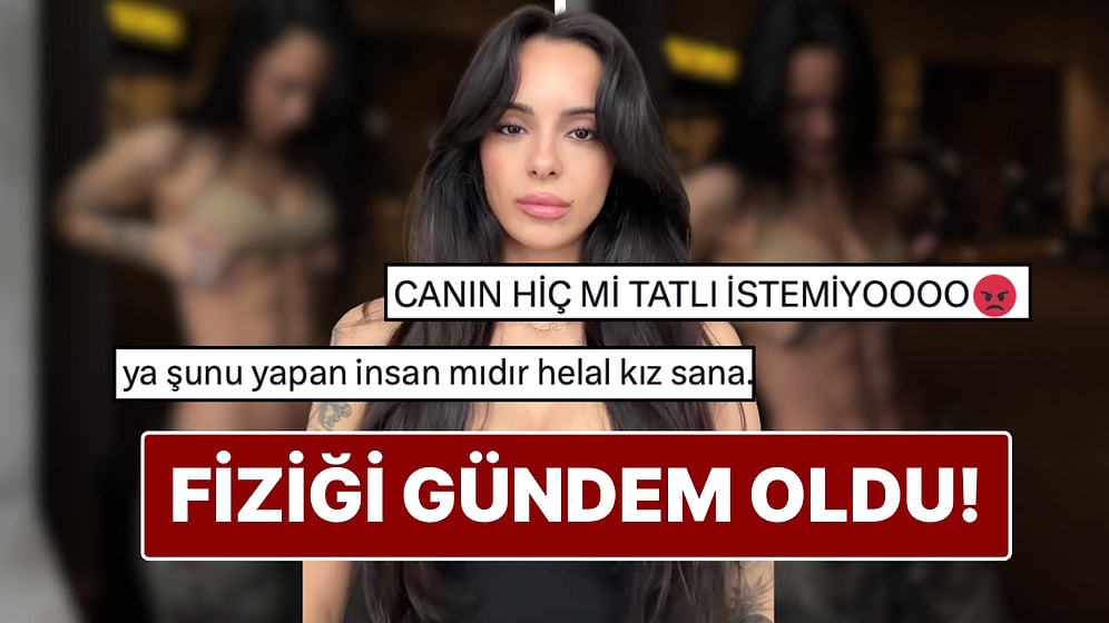 İçerik Üreticisi Pelinay İgit'in Sosyal Medya Paylaşımlarındaki Karın Kasları Dikkat Çekti