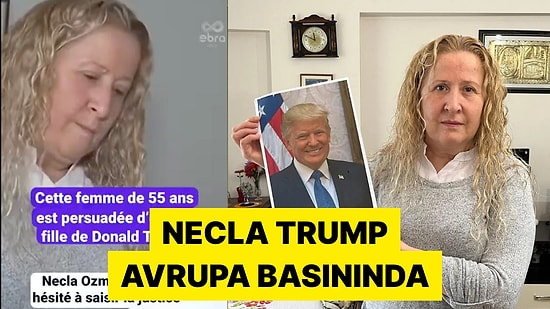 Trump'ın Kızı Olduğunu İddia Eden Necla Özmen Fransa'da Gündem Oldu