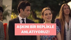 Sen Nasıl Bir Aşıksın? Bir Replikle Anlatıyoruz!