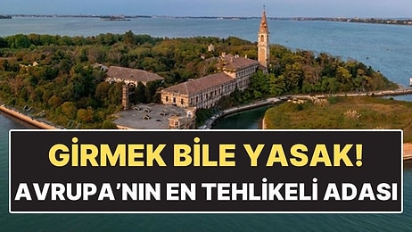 Burayı Ziyaret Etmek Bile Yasak! Yüz Binlerce İnsanın Ölüme Terk Edildiği Ada