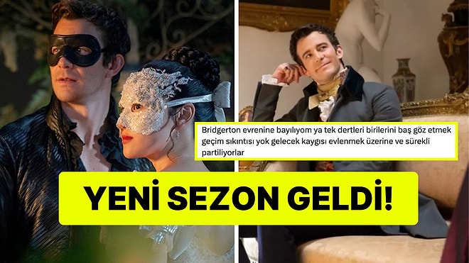 Netflix, Bridgerton'ın 4. Sezonunu Yayınladı, Seyirci Yorum Yağdırdı
