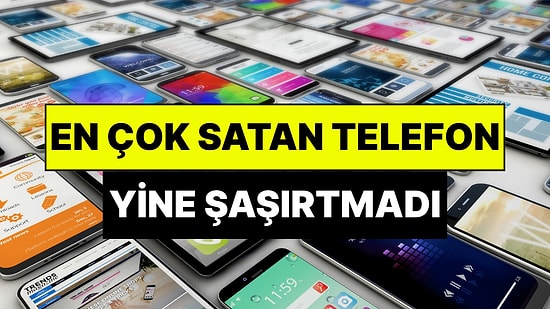 2025'in En Çok Satılan Akıllı Telefonu Belli Oldu: Zirve Yine Şaşırtmadı