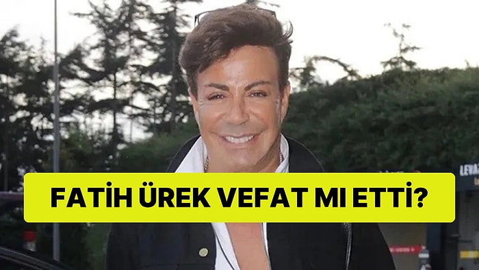 Fatih Ürek Kimdir, Kaç Yaşında? Fatih Ürek'in Hastalığı Ne, Vefat mı Etti?