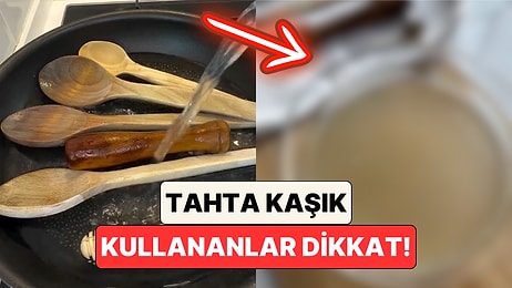 Haftada 1 Kere Mutlaka Yapın! Mutfağında Kullandığı Tahta Ürünleri Kaynatan Kadın Çıkan Suya İnanamadı
