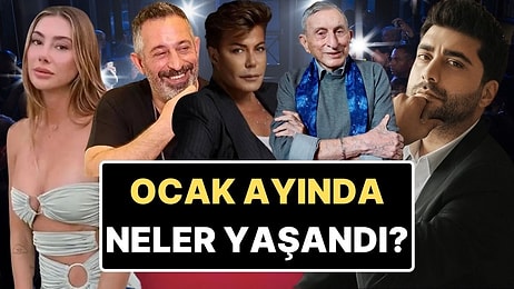 Gıybet Kazanı Kaynadı: Ocak Ayına Damgasını Vuran Magazin Olaylarını Anlatıyoruz!