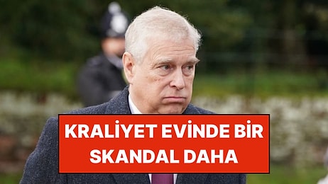 Kraliçe Elizabeth'in Oğluna 'Epstein Davası': "Saraya Çay İçmeye Çağırdı"