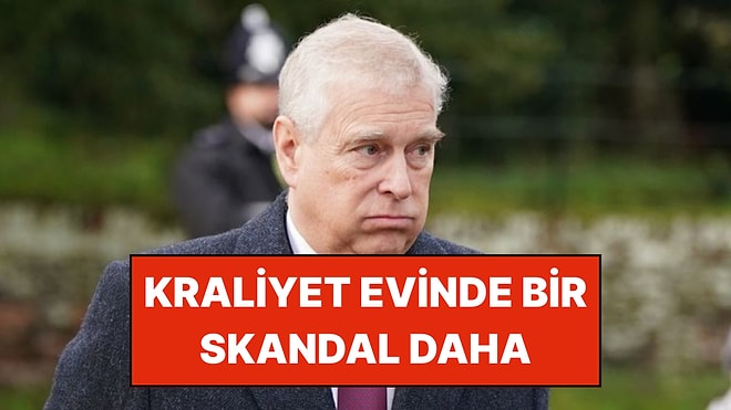 Kraliçe Elizabeth'in Oğluna 'Epstein Davası': "Saraya Çay İçmeye Çağırdı"