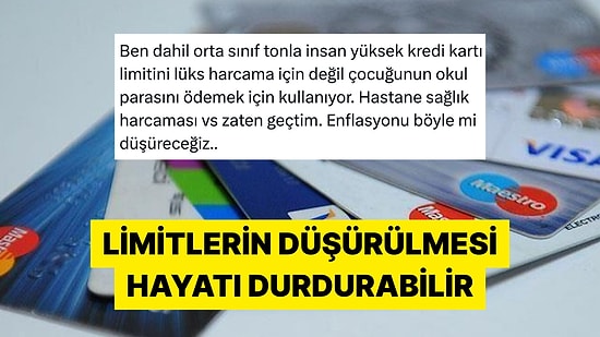 BDDK'nın Kredi Kartı Limitlerini Düşürmesine Sosyal Medyadan Tepkiler Var