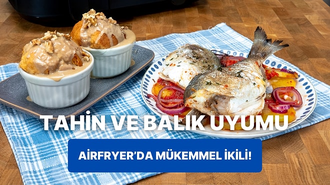 Airfryer'da Balık Buğulama ve Tahinli Islak Kek Nasıl Yspılır?