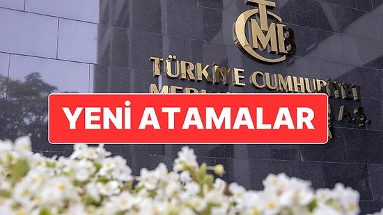 Merkez Bankası’na Yeni 2 Başkan Yardımcısı Ataması Resmi Gazete’de Yer Aldı