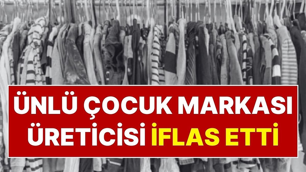 Dev Markaların Üreticisiydi: Ünlü Tekstil Devinden Kötü Haber Geldi, İflas Etti