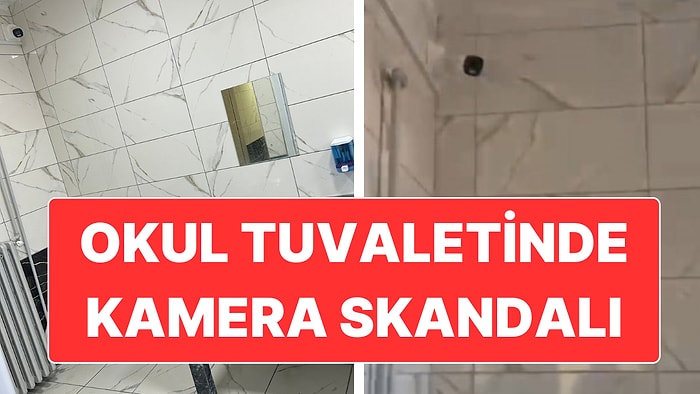 Öğrencilerin Tuvaletinde Kamera Koyulduğu Ortaya Çıkan Okulun Müdürü Görevden Alındı