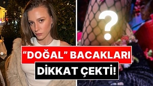 Serenay Sarıkaya'nın Son Pozlarında "Fazlasıyla Doğal" Bacakları Dikkat Çekti!