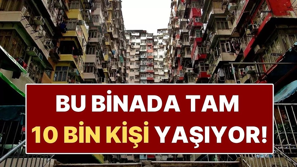 Dünyanın En Ürkütücü Yapılardan Biri! 10 Bin Kişinin Yaşadığı "Canavar Bina"