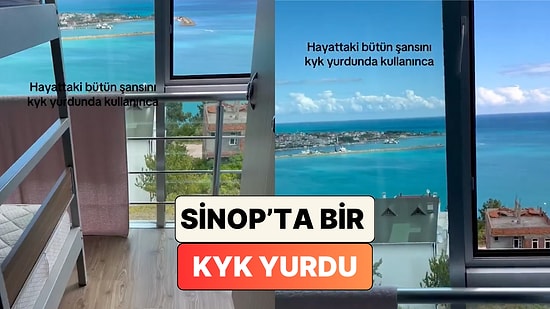 5 Yıldızlı Otel Gibi: Sinop'ta Bir Öğrenci Kaldığı KYK Yurdunun Muazzam Manzarasını Paylaştı