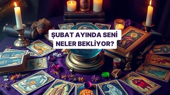Tarot Kartını Seç, Şubat Ayında Seni Bekleyenleri Söyleyelim!