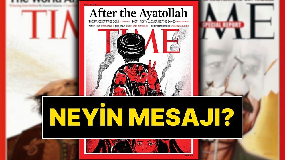 Time Dergisinden Çok Konuşulacak Kapak: Saddam ve Kaddafi'den Sonra O İsim Kapakta!