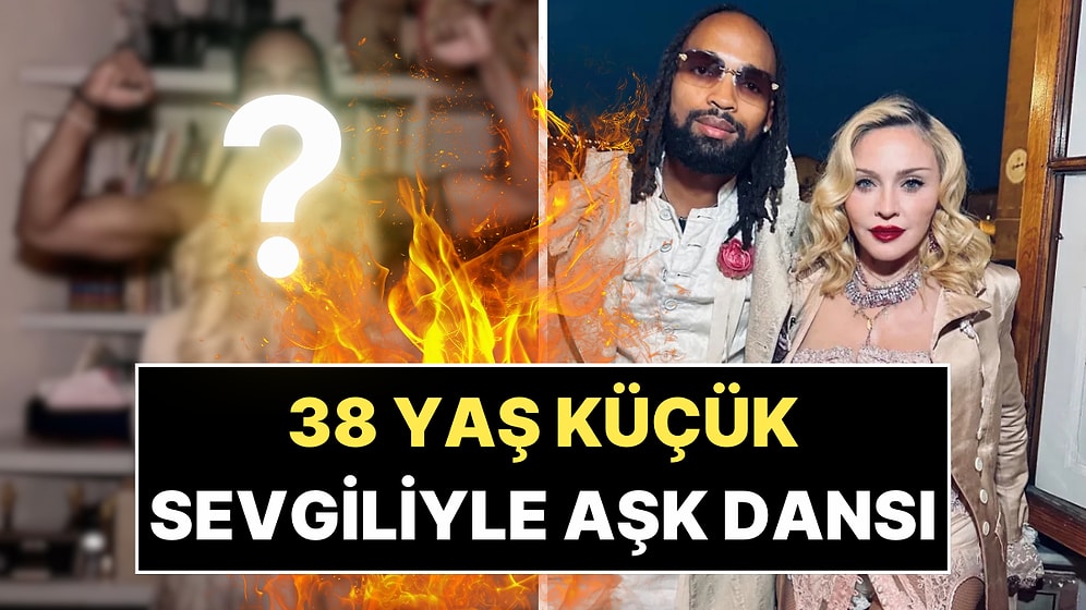 67 Yaşındaki Madonna'nın 29 Yaşındaki Sevgilisiyle Dansı Sosyal Medyada Gündem Oldu!