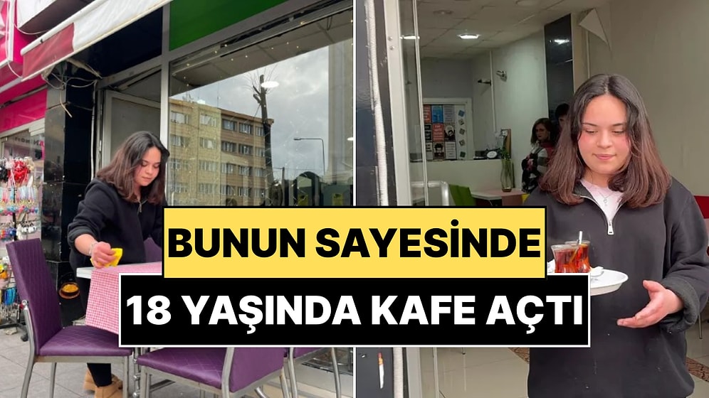 Sosyal Medyadan Uzak Durarak 3 Sene Çalıştı: 350 Bin TL Biriktirdi "18 Yaşında Hayalimdeki Kafeyi Açtım"