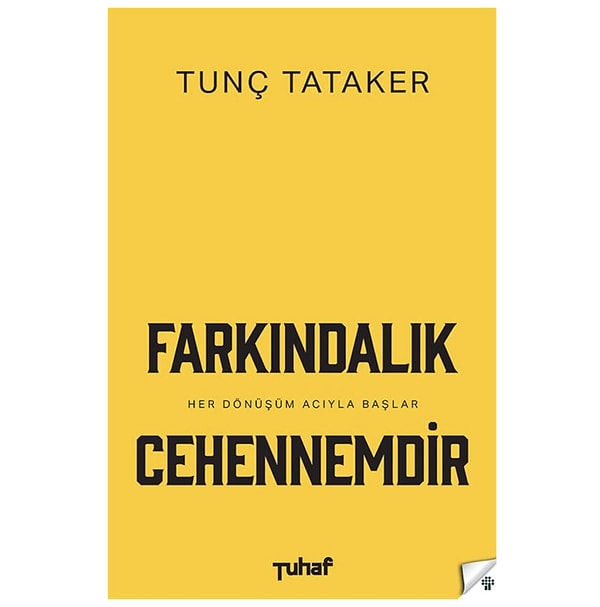 3. Gerçeklerle yüzleşmek bazen yakıcı bir cehennemdir.