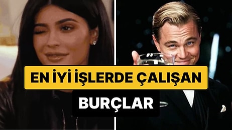 Fakirliğe Tipleri Müsait Değil: Yüksek Profilli İşlerde Çalışmak İçin Yaratılmış Burçlar