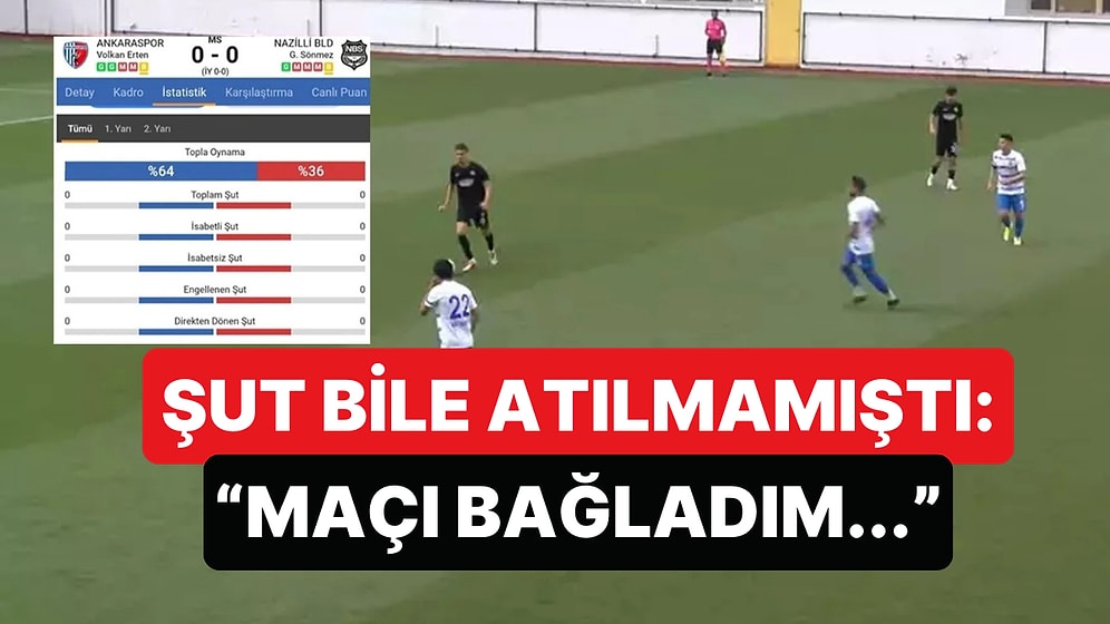 Şut Atılmayan, Atak Yapana Kızılan Maçla İlgili HTS Kaydı Ortaya Çıktı