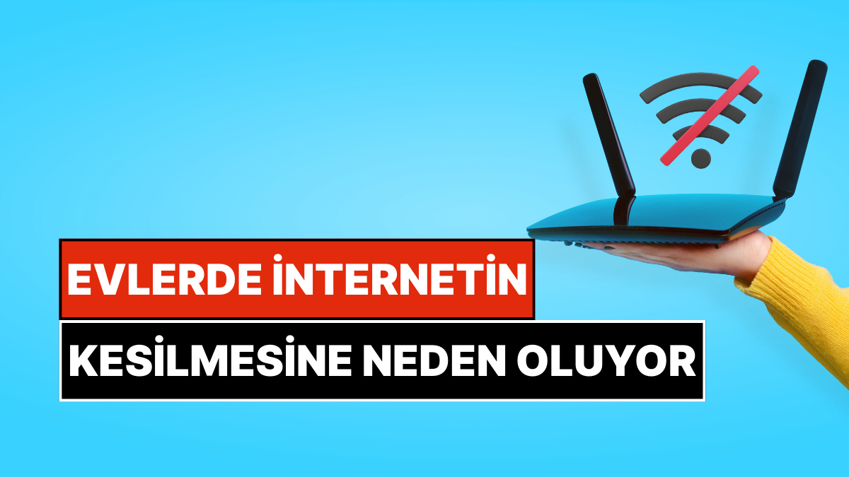 İnternet Hızınız Aniden Yavaşlıyorsa Sebebi Evdeki Bu Cihaz Olabilir