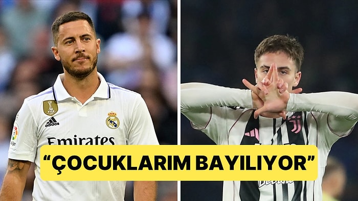 Eden Hazard'dan Kenan Yıldız'a Real Madridli Övgü Geldi