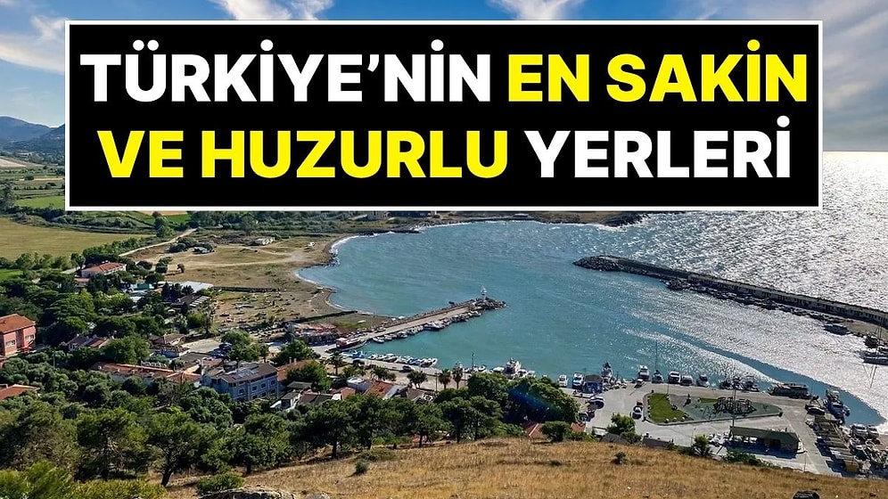 Türkiye’nin En Huzurlu Yerleri Seçildi: İşte 2026’nın Tescilli Sakin Şehirleri
