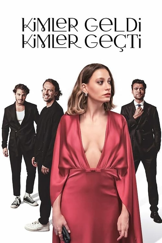 Kimler Geldi Kimler Geçti Posteri