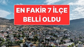 Türkiye’nin En Fakir 7 İlçesi TÜİK Raporu ile Ortaya Çıktı