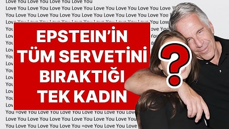 Ada, Elmaslar ve Milyonlarca Dolar Para: Jeffrey Epstein'in Tüm Serveti Tek Bir Kadına Bıraktığı Ortaya Çıktı