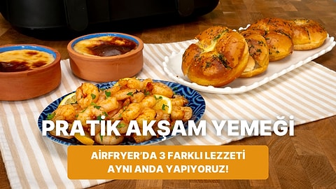 Airfryer'da Limonlu Sarımsaklı Karides, Maydanozlu Sarımsaklı Ekmek ve Tahinli Süt Helvası Nasıl Yapılır?