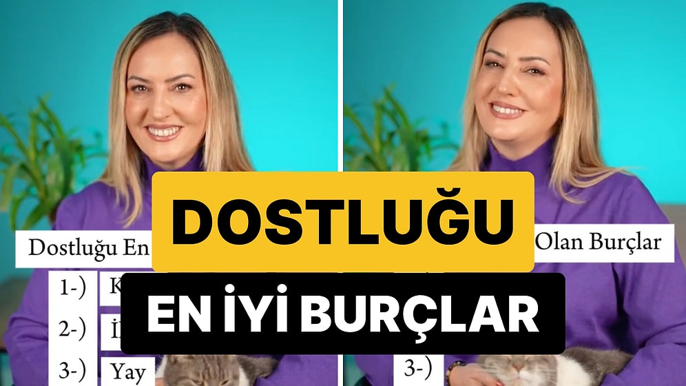 Bir Astrolog Dostluğu En İyi Olan 4 Burcu Açıkladı