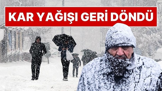 Meteoroloji'den 13 İl İçin Kritik Uyarı: Kar ve Sağanak Aynı Anda Geliyor!