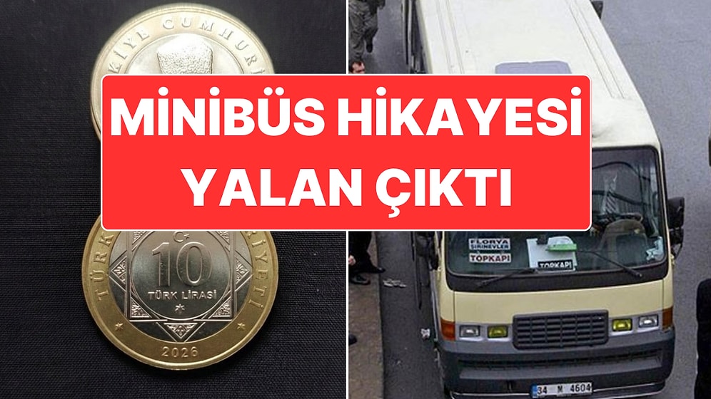 Dolmuşta Yeni Madeni 10 Lira Verdiler İddiası Yalan Çıktı