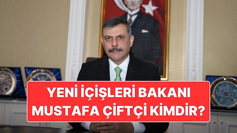 Mustafa Çiftçi Kimdir? İçişleri Bakanı Mustafa Çiftçi Hangi Görevlerde Bulundu?