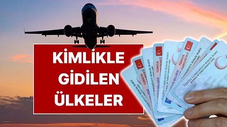 Pasaport İstemeyen Ülkeler: Türkiye'den Sadece Kimlikle Seyahat Ediliyor!