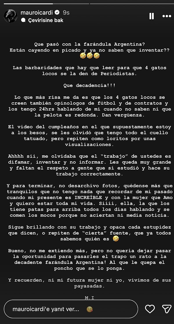 Ardından sessizliğini bozan Icardi ise çok daha sert konuştu.