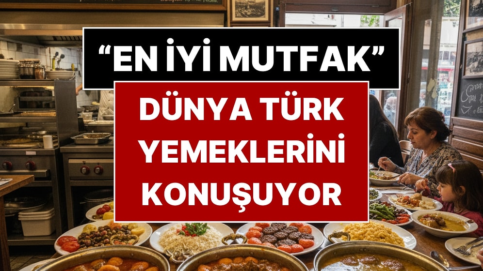 Dünya Türk Yemeklerini Konuşuyor! Times, İstanbul'un En İyi 11 Restoranını Açıkladı