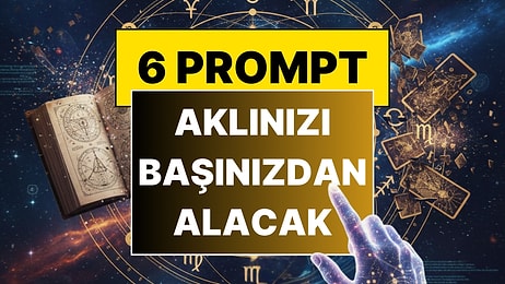 Sadece Doğum Tarihiniz Yeter! ChatGPT’ye Yazdığınız An Aklınızı Başınızdan Alacak 6 Prompt