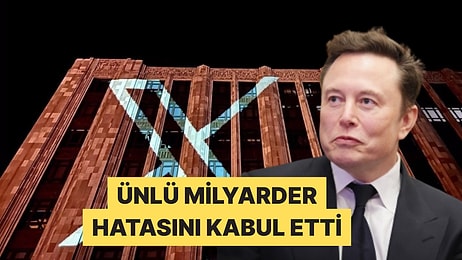 O Özelliği Kendisi de Beğenmiyor! Elon Musk'tan X İtirafı Geldi