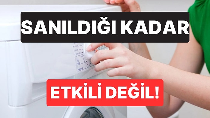 40 Derecede Çamaşır Yıkayanlar Dikkat: Uzmanlardan Önemli Uyarı