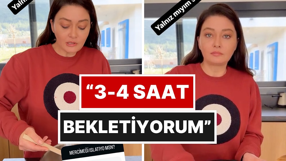 Nurgül Yeşilçay’dan Mercimek Yemeğinde Alışılmışın Dışında Tüyo