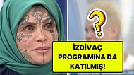 Didem Arslan'a Çıkan Dövmeli Kadının Yıllar Önce İzdivaç Programına Katıldığı Ortaya Çıktı
