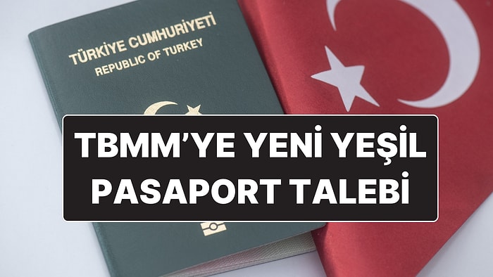 Ticaretle Uğraşanlar İçin Yeşil Pasaport Teklifi TBMM’ye Sunuldu